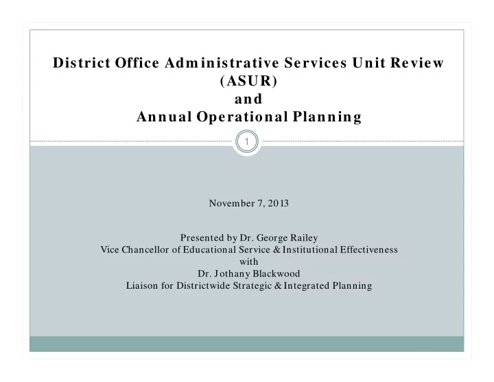 district office adm inistrative services unit review asur