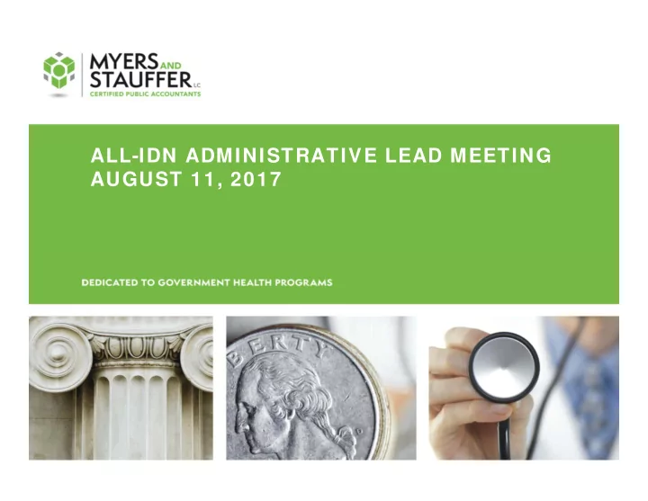 all idn administrative lead meeting august 11 2017 agenda