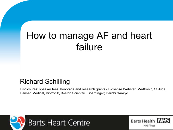 how to manage af and heart failure