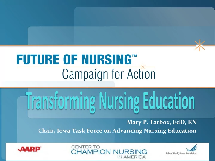 mary p tarbox edd rn chair iowa task force on advancing