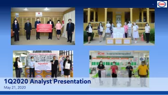 1Q2020 Analyst Presentation  May 21, 2020  Disclaimer  The information contained in this