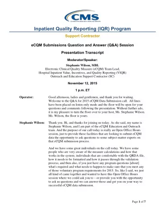 Inpatient Quality Reporting (IQR) Program  Support Contractor  eCQM Submissions Question and Answer