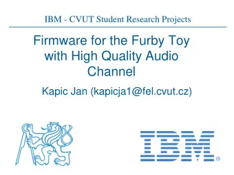 with High Quality Audio  Channel  Kapic Jan (kapicja1@fel.cvut.cz)  Goal of the project  Replace