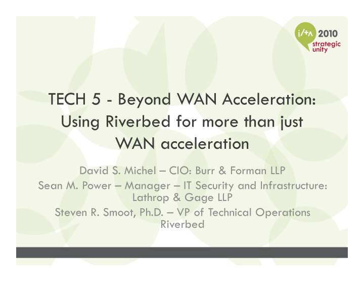 tech 5 beyond wan acceleration using riverbed for more