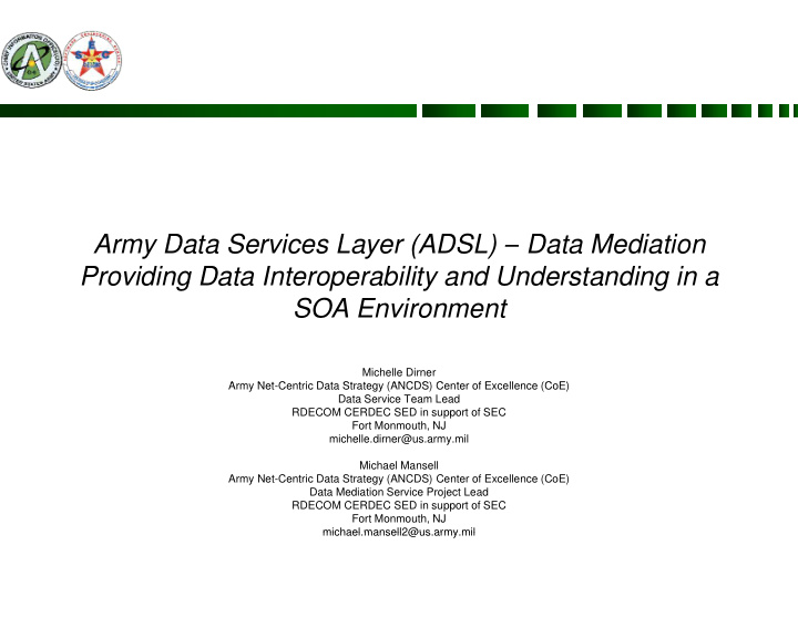 army data services layer adsl data mediation providing