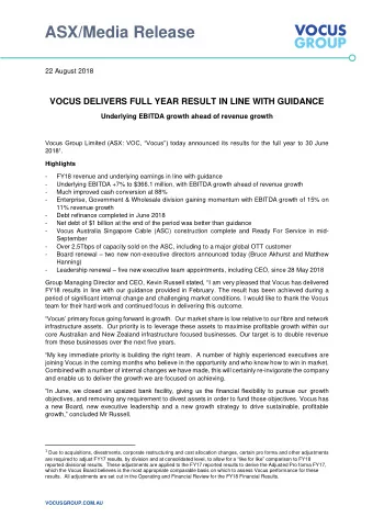 ASX/Media Release  22 August 2018 VOCUS DELIVERS FULL YEAR RESULT IN LINE WITH GUIDANCE  Underlying