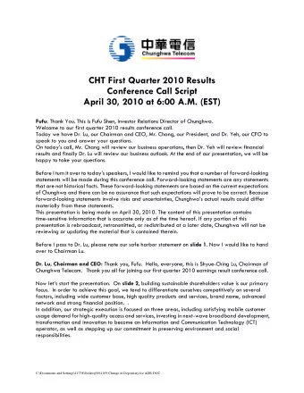 CHT First Quarter 2010 Results  Conference Call Script  April 30, 2010 at 6:00 A.M. (EST) Fufu :