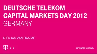 DEUTSCHE TELEKOM  CAPITAL MARKETS DAY 2012  GERMANY  NIEK JAN VAN DAMME  DISCLAIMER.  This