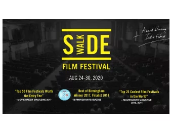 AUG 24-30, 2020  Best of Birmingham  Top 50 Film Festivals Worth  Top 25 Coolest Film