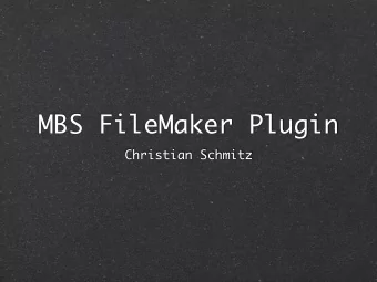 MBS FileMaker Plugin  Christian Schmitz  Monkeybread Software  MBS FileMaker Plugin  3300 functions