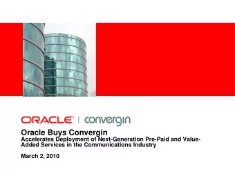 Oracle Buys Convergin  Accelerates Deployment of Next-Generation Pre-Paid and Value-  Added