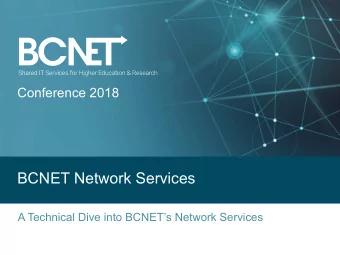 BCNET Network Services  A Technical Dive into BCNETs Network Services  Agenda  1. BCNET Then  2.