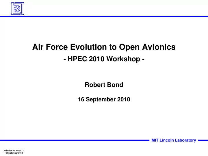 ai f air force evolution to open avionics e l ti t o a i i