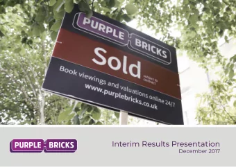 Interim Results Presentation  December 2017  Todays agenda 1 Business Highlights Michael Bruce 2