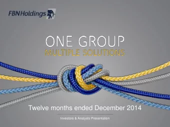 Twelve months ended December 2014  Investors &amp; Analysts Presentation  DISCLAIMER This