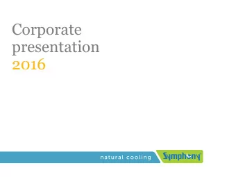 presentation  2016  Symphony Limited Corporate presentation 2016  Air cooling simplified  WATER
