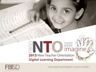 Digital Learning Department  Welcome to Fort Bend ISD!  Digital Learning Department  Provide