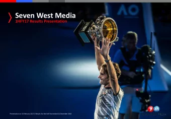 Seven West Media  1HFY17 Results Presentation Presentation on 15 February 2017 | Results for the