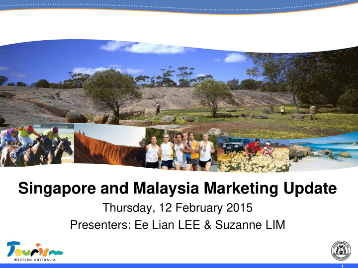 singapore and malaysia marketing update