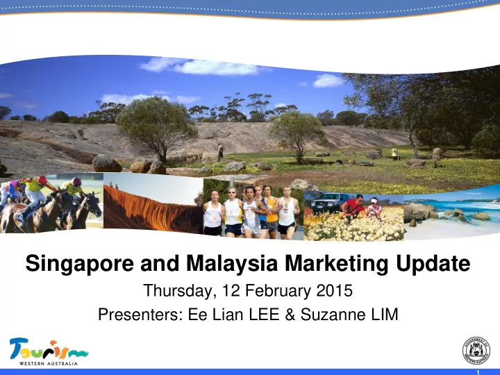 singapore and malaysia marketing update
