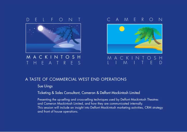 a taste of commercial west end operations