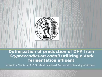 Optimization of production of DHA from Crypthecodinium cohnii utilizing a dark  fermentation