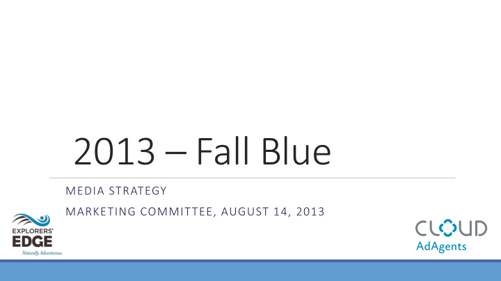 2013 fall blue