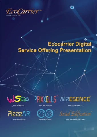 CONTENTS  Overview  2  Ecocarrier for  Social Edification  2 W5GO TM  3-4 TM  PizzzAR  5-6 TM