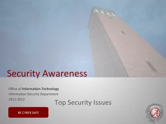 Security  Awareness   Office  of   Informa(on  Technology    Informa5on