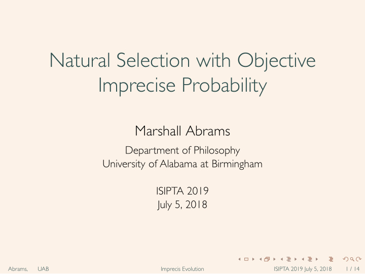 natural selection with objective imprecise probability
