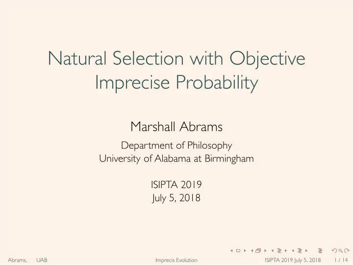natural selection with objective imprecise probability