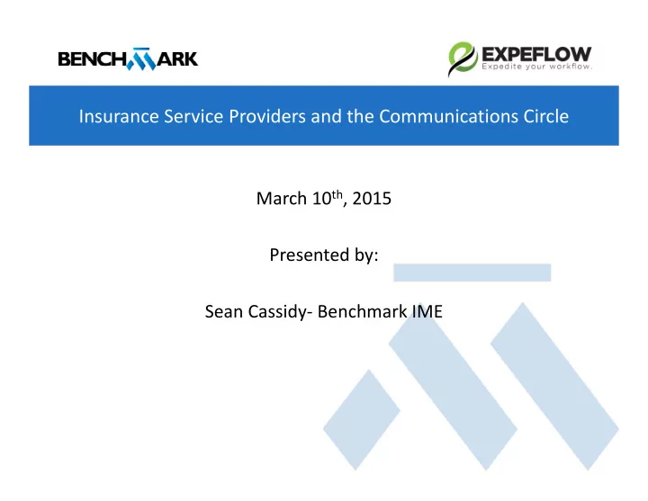 insurance service providers and the communications circle