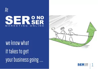 we know what  it takes to get  your business going ....  1  That is why we want to help you with