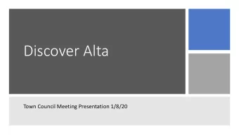 Discover Alta  Town Council Meeting Presentation 1/8/20  Early Season Video  Voices of Alta