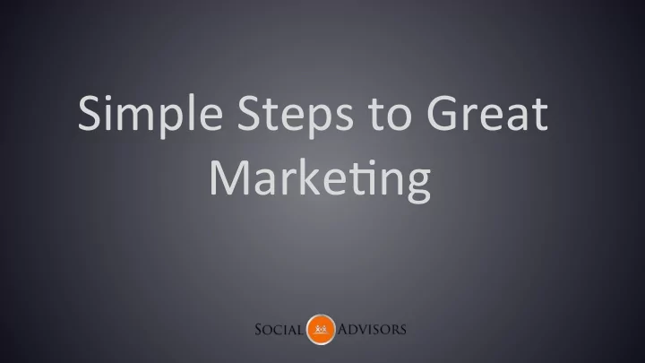 simple steps to great marke0ng contents
