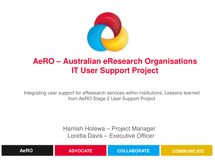 aero australian eresearch organisations it user support