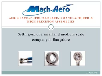 Setting-up of a small and medium scale  company in Bangalore  14 Juin 2011  INTRODUCTION