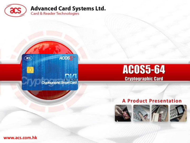 acs com hk 1 product overview 2 product features 3
