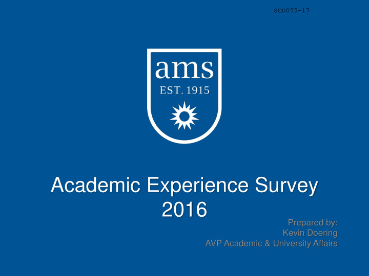 academic experience survey 2016