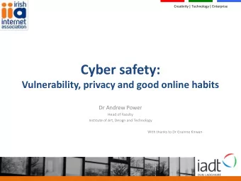 IADT  2 Creativity | Technology | Enterprise  3 Creativity | Technology | Enterprise  Vulnerability