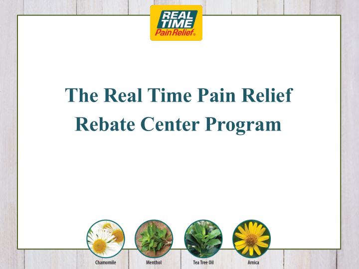 the real time pain relief rebate center program real time