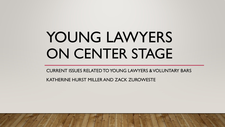 young lawyers