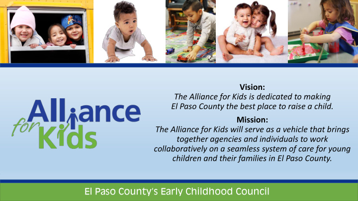 the alliance for kids is dedicated to making