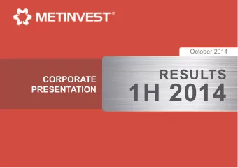 1H 2014  PRESENTATION  DISCLAIMER  This document and its contents are confidential and may not be