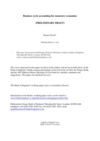 Business cycle accounting for monetary economies  (PRELIMINARY DRAFT)  Roman  Sustek   Working