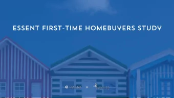 Essent first-time homebuyers study  +  Edelman Intelligence / ESSENT HOME FINANCING STUDY  1