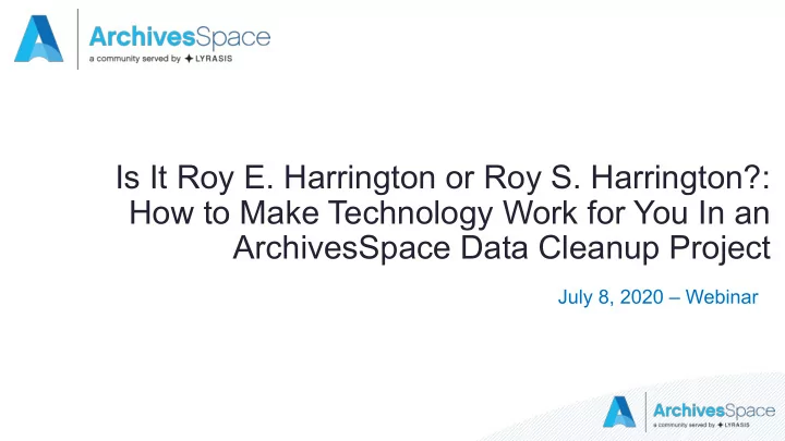 is it roy e harrington or roy s harrington how to make