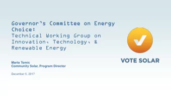 Governors Committee on Energy  Choice:  Choice:  Technical Working Group on  Innovation,