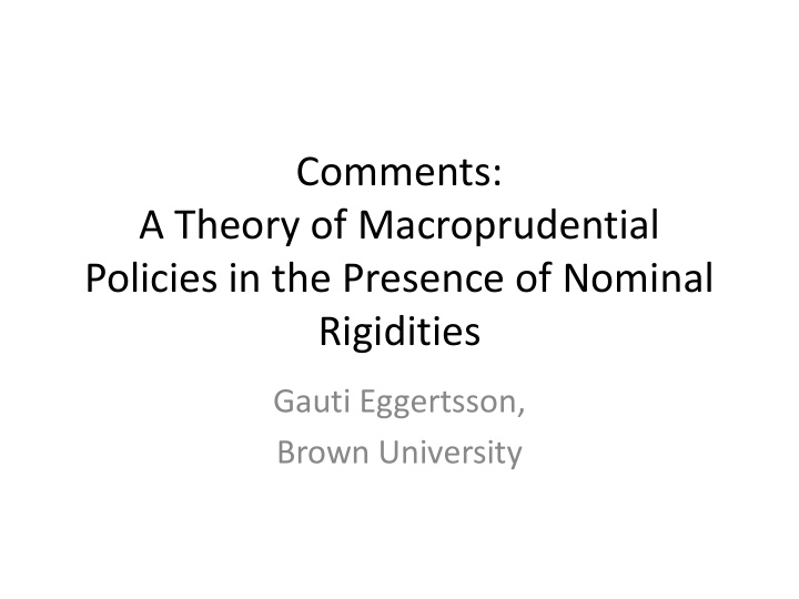 comments a theory of macroprudential policies in the