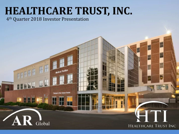 healthcare trust inc